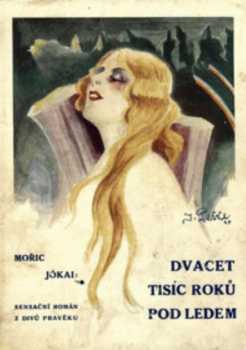 Dvacet tisíc roků pod ledem