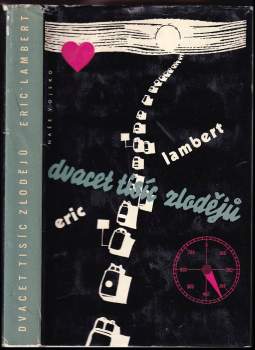 Eric Lambert: Dvacet tisíc zlodějů