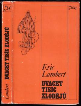 Dvacet tisíc zlodějů