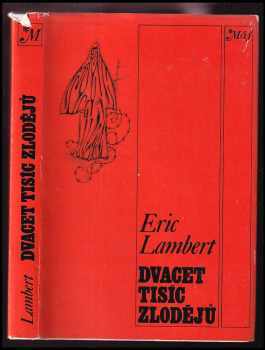 Dvacet tisíc zlodějů - Eric Lambert (1978, Naše vojsko) - ID: 58023