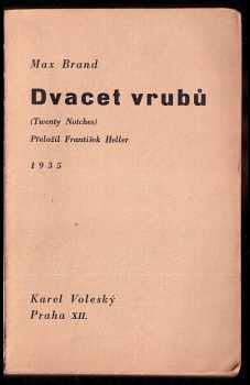 Max Brand: Dvacet vrubů