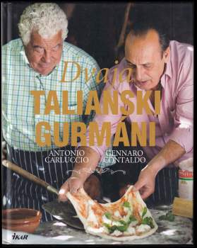 Dvaja talianski gurmáni