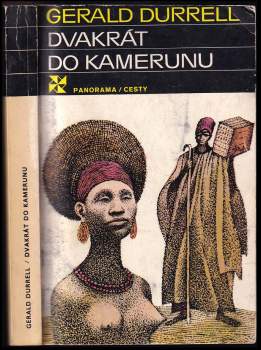 Gerald Malcolm Durrell: Dvakrát do Kamerunu
