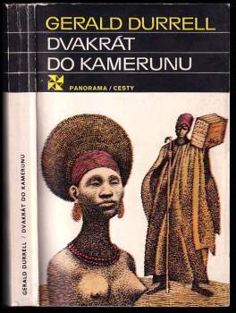 Gerald Malcolm Durrell: Dvakrát do Kamerunu