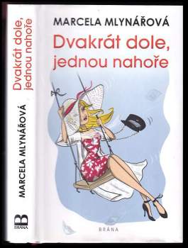 Dvakrát dole, jednou nahoře