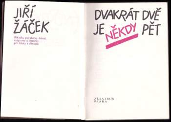 Jiří Žáček: Dvakrát dvě je někdy pět