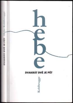 Dvakrát dvě je pět