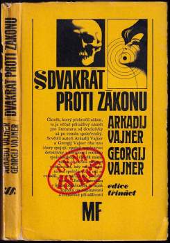 Dvakrát proti zákonu