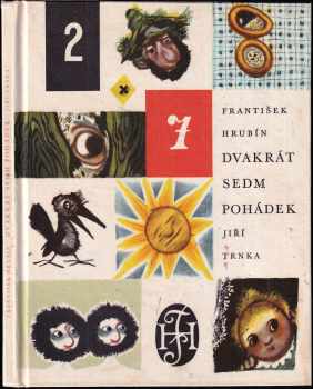 František Hrubín: Dvakrát sedm pohádek - pro děti od 5 let