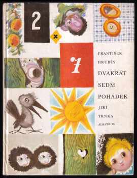 František Hrubín: Dvakrát sedm pohádek - pro děti od 5 let