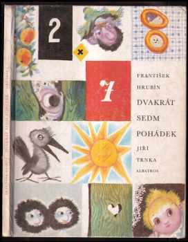 František Hrubín: Dvakrát sedm pohádek - pro děti od 5 let