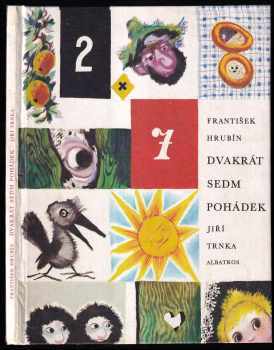 František Hrubín: Dvakrát sedm pohádek - pro děti od 5 let