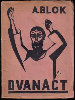 Aleksandr Aleksandrovič Blok: Dvanáct
