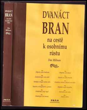 Dvanáct bran na cestě k osobnímu růstu
