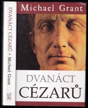 Michael Grant: Dvanáct Cézarů