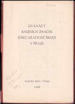 Dvanáct knižních značek žáků grafické školy v Praze
