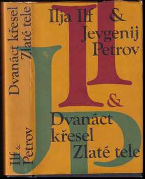 Dvanáct křesel ; Zlaté tele