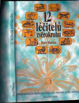 Dvanáct léčitelů zvěrokruhu