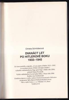 Christa Schroeder: Dvanáct let po Hitlerově boku 1933-1945