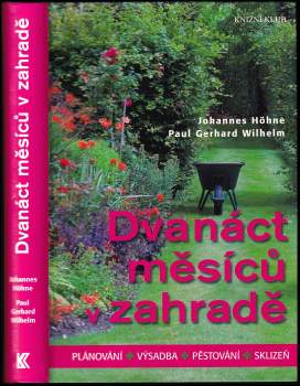 Johannes Höhne: Dvanáct měsíců v zahradě