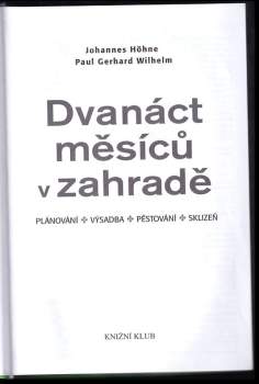 Johannes Höhne: Dvanáct měsíců v zahradě