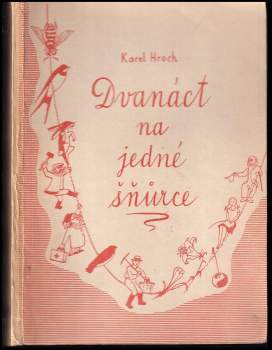 Dvanáct na jedné šňůrce