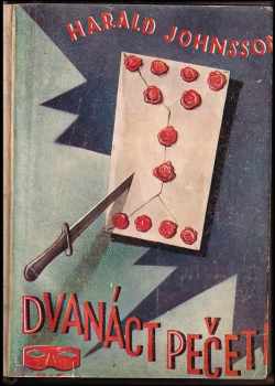 Harald Johnsson: Dvanáct pečetí