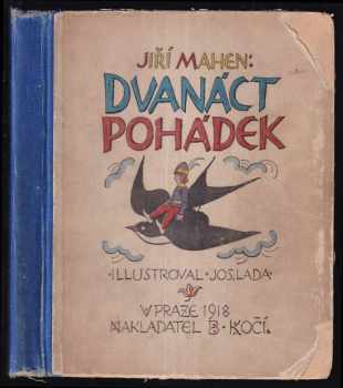 Jiří Mahen: Dvanáct pohádek