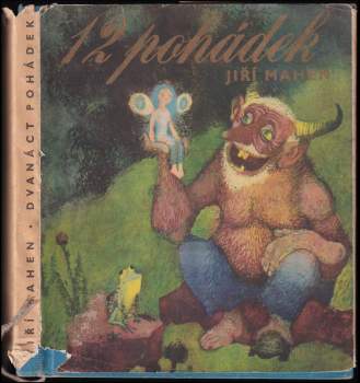 Jiří Mahen: Dvanáct pohádek