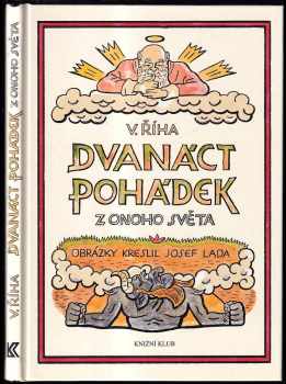 Václav Říha: Dvanáct pohádek z onoho světa