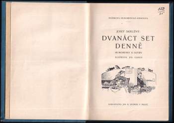 Josef Skružný: Dvanáct set denně