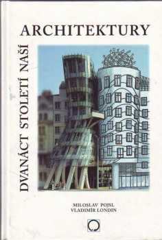 Dvanáct století naší architektury