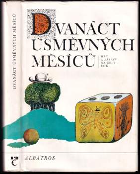 Dvanáct úsměvných měsíců : hry a zábavy na celý rok
