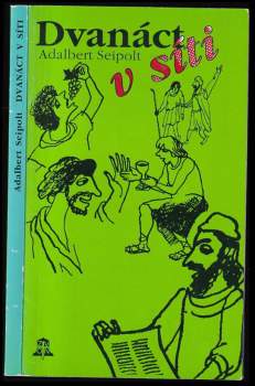 Adalbert Seipolt: Dvanáct v síti