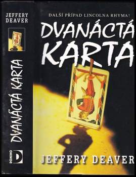 Jeffery Deaver: Dvanáctá karta