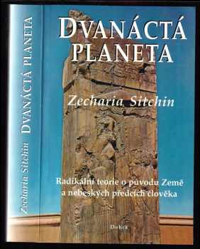 Zecharia Sitchin: Dvanáctá planeta