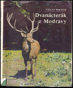 Václav Šimáček: Dvanácterák z Modravy