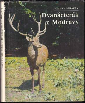 Václav Šimáček: Dvanácterák z Modravy