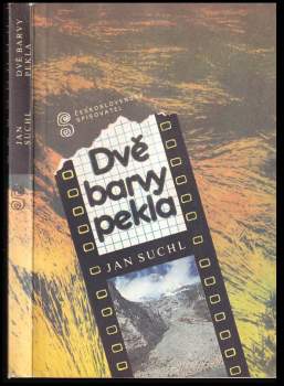 Jan Suchl: Dvě barvy pekla