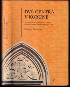 Dvě centra v Koruně