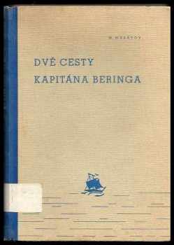 Dvě cesty kapitána Beringa