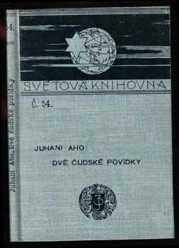Juhani Aho: Dvě čudské povídky