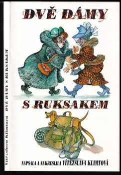 Dvě dámy s ruksakem - Vítězslava Klimtová (1998, Atelier Vítězslava Klimtová) - ID: 776555