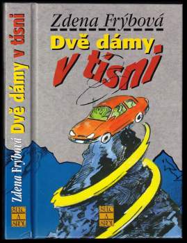 Zdena Frýbová: Dvě dámy v tísni