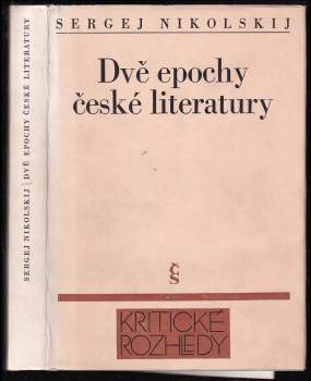 Dvě epochy české literatury