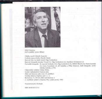 Miloš Smetana: Dvě kariéry Jana Třísky