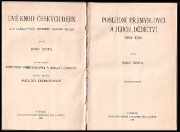 Josef Šusta: Dvě knihy českých dějin
