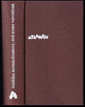 Dvě knihy vzpomínek - Nadežda Jakovlevna Mandel‘štam (1996, Atlantis) - ID: 746316