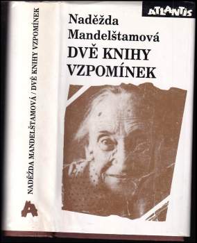 Dvě knihy vzpomínek - Nadežda Jakovlevna Mandel‘štam (1996, Atlantis) - ID: 828935