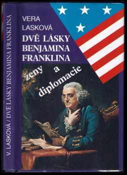 Dvě lásky Benjamina Franklina